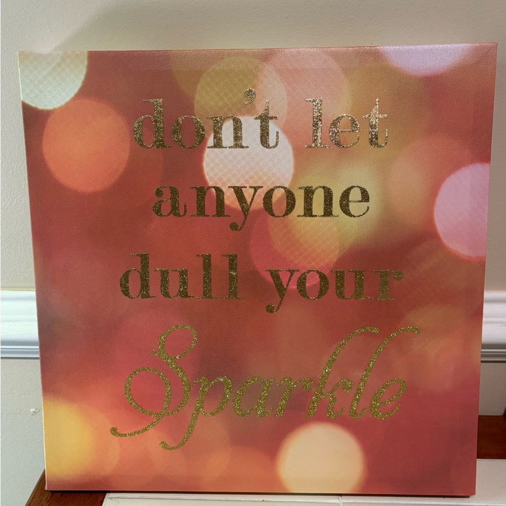 Inspirational Sign